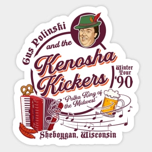 Kenosha Kickers the Polka King of the Midwest Sticker